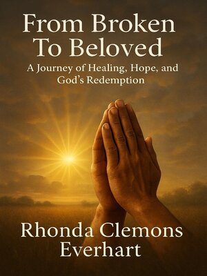 cover image of From Broken to Beloved